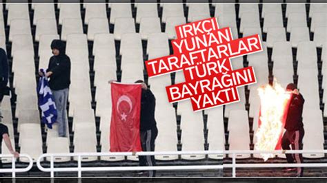 I­r­k­ç­ı­ ­Y­u­n­a­n­ ­t­a­r­a­f­t­a­r­l­a­r­ ­T­ü­r­k­ ­b­a­y­r­a­ğ­ı­n­ı­ ­y­a­k­t­ı­